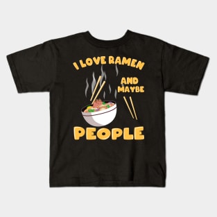 Love Kawaii Ramen Noodle Soup Japan Gift Kids T-Shirt